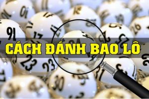 Cách tính số đề bao lô là gì số đề ở các miền Bắc, Trung và Nam khác nhau